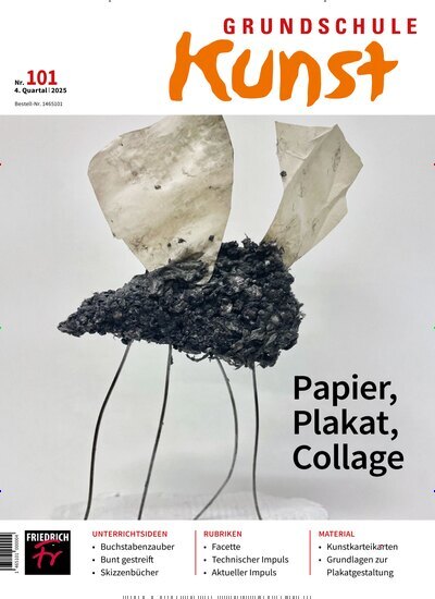 Titelbild der Ausgabe 4/2025 von Grundschule Kunst. Diese Zeitschrift und viele weitere Zeitschriften für Pädagogik als Abo oder epaper bei United Kiosk online kaufen.