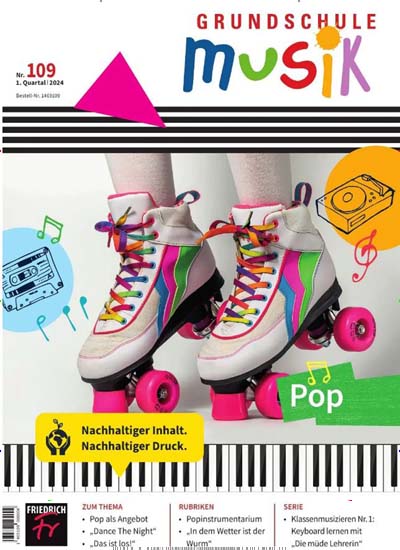 Titelbild der Ausgabe 109/2024 von Grundschule Musik. Diese Zeitschrift und viele weitere Zeitschriften für Pädagogik als Abo oder epaper bei United Kiosk online kaufen.