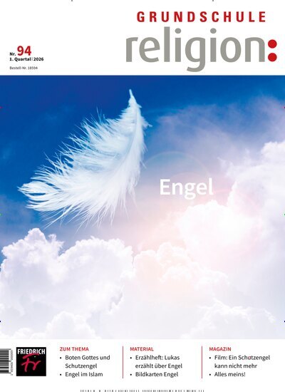 Titelbild der Ausgabe 94/2026 von Grundschule Religion. Diese Zeitschrift und viele weitere Zeitschriften für Pädagogik als Abo oder epaper bei United Kiosk online kaufen.