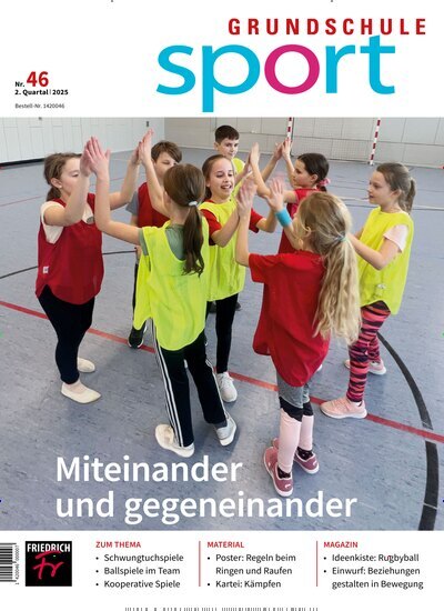 Titelbild der Ausgabe 46/2025 von Grundschule Sport. Diese Zeitschrift und viele weitere Zeitschriften für Pädagogik als Abo oder epaper bei United Kiosk online kaufen.