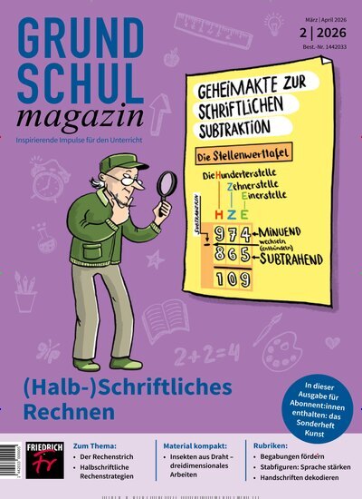 Titelbild der Ausgabe 2/2026 von Grundschulmagazin. Diese Zeitschrift und viele weitere Zeitschriften für Pädagogik als Abo oder epaper bei United Kiosk online kaufen.