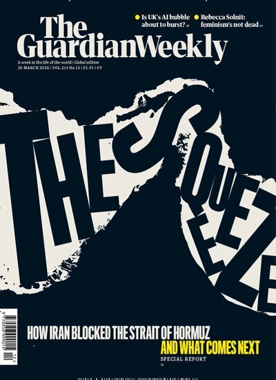 Titelbild der Ausgabe 12/2026 von Guardian Weekly. Diese Zeitschrift und viele weitere Wirtschaftsmagazine und Politikmagazine als Abo oder epaper bei United Kiosk online kaufen.