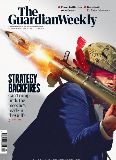 Titelbild der Ausgabe 13/2026 von Guardian Weekly. Diese Zeitschrift und viele weitere Wirtschaftsmagazine und Politikmagazine als Abo oder epaper bei United Kiosk online kaufen.