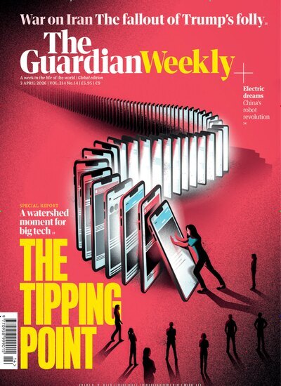 Titelbild der Ausgabe 14/2026 von Guardian Weekly. Diese Zeitschrift und viele weitere Wirtschaftsmagazine und Politikmagazine als Abo oder epaper bei United Kiosk online kaufen.