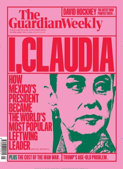 Titelbild der Ausgabe 25/2026 von Guardian Weekly. Diese Zeitschrift und viele weitere Wirtschaftsmagazine und Politikmagazine als Abo oder epaper bei United Kiosk online kaufen.