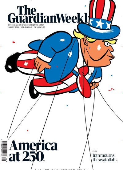 Titelbild der Ausgabe 28/2026 von Guardian Weekly. Diese Zeitschrift und viele weitere Wirtschaftsmagazine und Politikmagazine als Abo oder epaper bei United Kiosk online kaufen.