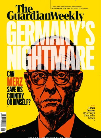 Titelbild der Ausgabe 38/2026 von Guardian Weekly. Diese Zeitschrift und viele weitere Wirtschaftsmagazine und Politikmagazine als Abo oder epaper bei United Kiosk online kaufen.