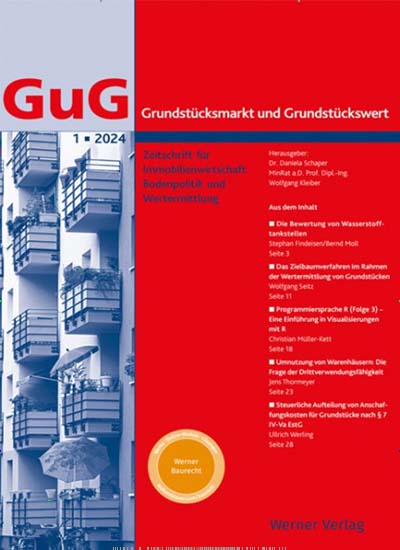 Titelbild der Ausgabe 4/2024 von GuG Grundstücksmarkt und Grundstückswert. Diese Zeitschrift und viele weitere Businessmagazine als Abo oder epaper bei United Kiosk online kaufen.