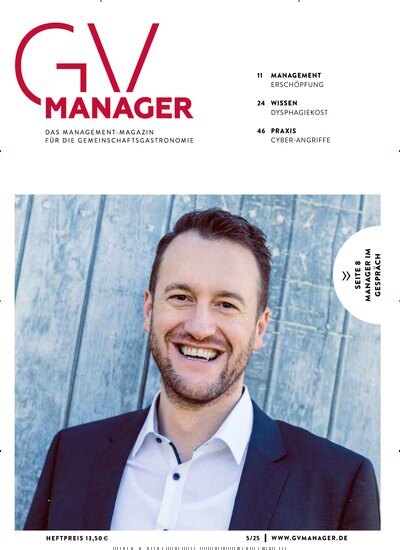 Titelbild der Ausgabe 5/2025 von GVmanager. Diese Zeitschrift und viele weitere Gastronomiezeitschriften, Fashionmagazine, Beautymagazine als Abo oder epaper bei United Kiosk online kaufen.