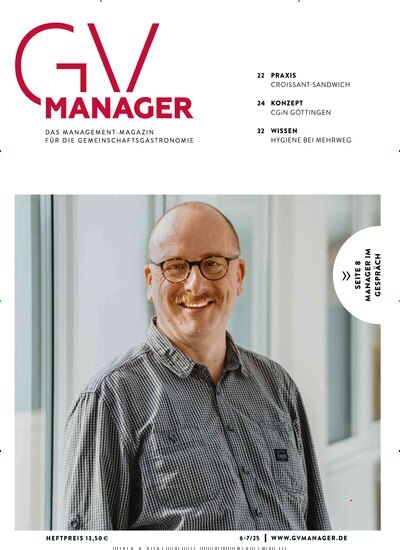 Titelbild der Ausgabe 7/2025 von GVmanager. Diese Zeitschrift und viele weitere Gastronomiezeitschriften, Fashionmagazine, Beautymagazine als Abo oder epaper bei United Kiosk online kaufen.