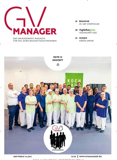 Titelbild der Ausgabe 12/2025 von GVmanager. Diese Zeitschrift und viele weitere Gastronomiezeitschriften, Fashionmagazine, Beautymagazine als Abo oder epaper bei United Kiosk online kaufen.