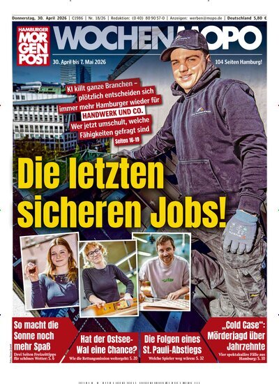 Titelbild der Ausgabe 18/2026 von Hamburger Morgenpost. Diese Zeitschrift und viele weitere Zeitungsabos als Abo oder epaper bei United Kiosk online kaufen.