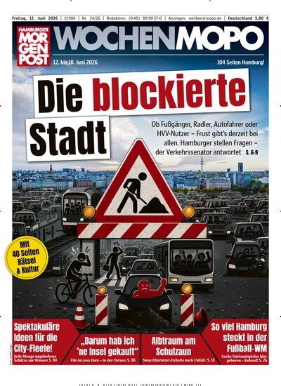 Titelbild der Ausgabe 24/2026 von Hamburger Morgenpost. Diese Zeitschrift und viele weitere Zeitungsabos als Abo oder epaper bei United Kiosk online kaufen.