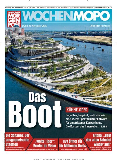 Titelbild der Ausgabe 46/2025 von Hamburger Morgenpost. Diese Zeitschrift und viele weitere Zeitungsabos als Abo oder epaper bei United Kiosk online kaufen.