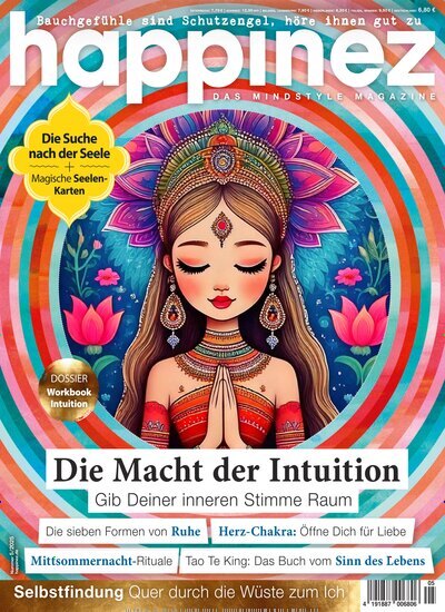 Titelbild der Ausgabe 5/2025 von Happinez. Diese Zeitschrift und viele weitere Frauenzeitschriften als Abo oder epaper bei United Kiosk online kaufen.