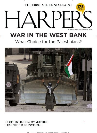 Titelbild der Ausgabe 5/2025 von Harpers Magazine. Diese Zeitschrift und viele weitere Wirtschaftsmagazine und Politikmagazine als Abo oder epaper bei United Kiosk online kaufen.