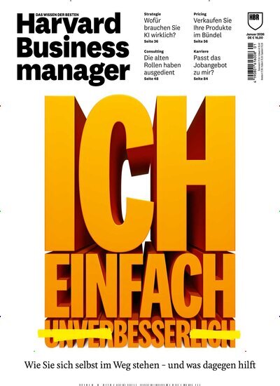 Titelbild der Ausgabe 1/2026 von Harvard Business manager. Diese Zeitschrift und viele weitere Wirtschaftsmagazine und Politikmagazine als Abo oder epaper bei United Kiosk online kaufen.