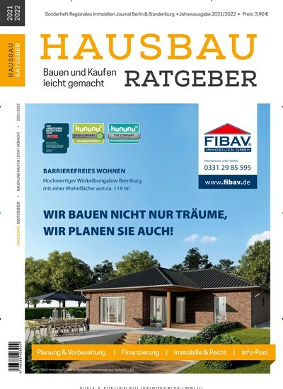 Titelbild der Ausgabe 1/2022 von Hausbau Ratgeber - Bauen und Kaufen leicht gemacht. Diese Zeitschrift und viele weitere Wirtschaftsmagazine und Politikmagazine als Abo oder epaper bei United Kiosk online kaufen.