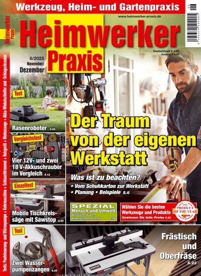 Titelbild der Ausgabe 6/2025 von Heimwerker Praxis. Diese Zeitschrift und viele weitere Gartenzeitschriften und Wohnzeitschriften als Abo oder epaper bei United Kiosk online kaufen.