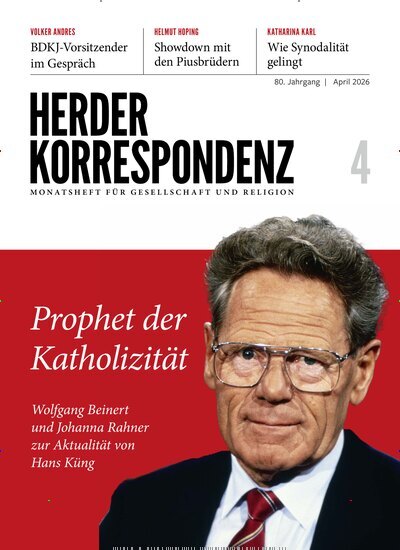 Titelbild der Ausgabe 4/2026 von Herder Korrespondenz. Diese Zeitschrift und viele weitere Kunstmagazine und Kulturmagazine als Abo oder epaper bei United Kiosk online kaufen.