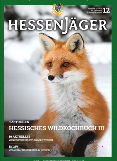 Titelbild der Ausgabe 12/2021 von Hessenjäger. Diese Zeitschrift und viele weitere Naturzeitschriften, Landwirtschaftszeitungen und Umweltmagazine als Abo oder epaper bei United Kiosk online kaufen.