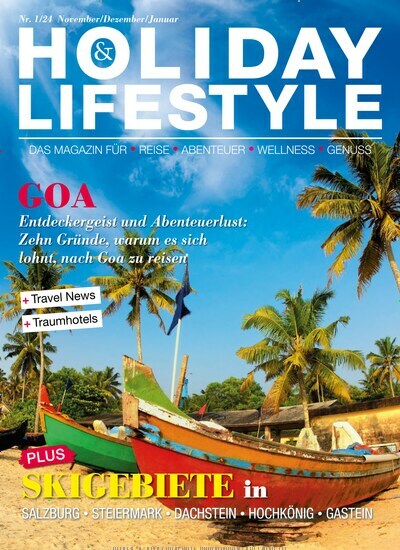 Titelbild der Ausgabe 1/2024 von Holiday & Lifestyle. Diese Zeitschrift und viele weitere Reisemagazine, Freizeitmagazine und Wissensmagazine als Abo oder epaper bei United Kiosk online kaufen.