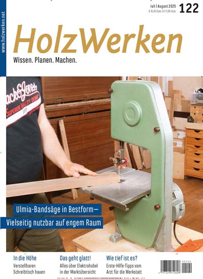 Titelbild der Ausgabe 122/2025 von HolzWerken. Diese Zeitschrift und viele weitere Gartenzeitschriften und Wohnzeitschriften als Abo oder epaper bei United Kiosk online kaufen.