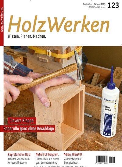 Titelbild der Ausgabe 123/2025 von HolzWerken. Diese Zeitschrift und viele weitere Gartenzeitschriften und Wohnzeitschriften als Abo oder epaper bei United Kiosk online kaufen.