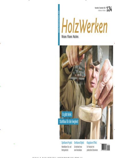Titelbild der Ausgabe 124/2025 von HolzWerken. Diese Zeitschrift und viele weitere Gartenzeitschriften und Wohnzeitschriften als Abo oder epaper bei United Kiosk online kaufen.
