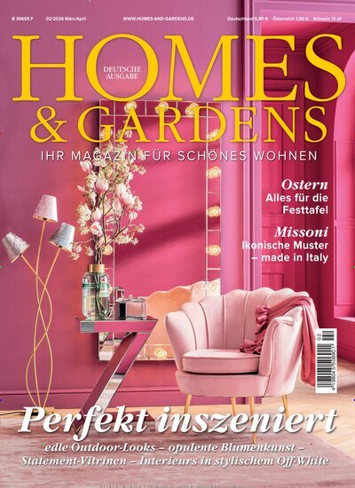 Titelbild der Ausgabe 2/2026 von Homes & Gardens. Diese Zeitschrift und viele weitere Gartenzeitschriften und Wohnzeitschriften als Abo oder epaper bei United Kiosk online kaufen.