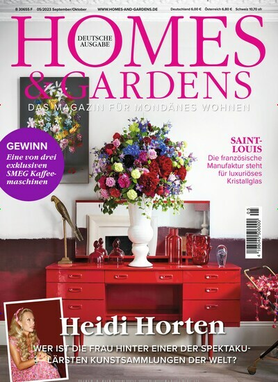Titelbild der Ausgabe 5/2023 von Homes & Gardens. Diese Zeitschrift und viele weitere Gartenzeitschriften und Wohnzeitschriften als Abo oder epaper bei United Kiosk online kaufen.