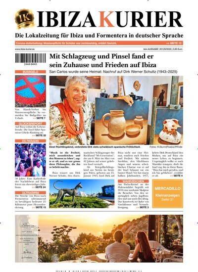 Titelbild der Ausgabe 129/2025 von Ibiza Kurier. Diese Zeitschrift und viele weitere Wirtschaftsmagazine und Politikmagazine als Abo oder epaper bei United Kiosk online kaufen.