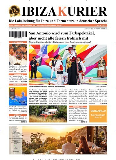 Titelbild der Ausgabe 130/2025 von Ibiza Kurier. Diese Zeitschrift und viele weitere Wirtschaftsmagazine und Politikmagazine als Abo oder epaper bei United Kiosk online kaufen.