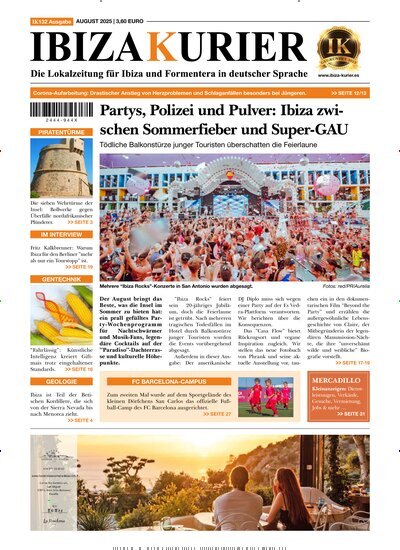 Titelbild der Ausgabe 132/2025 von Ibiza Kurier. Diese Zeitschrift und viele weitere Wirtschaftsmagazine und Politikmagazine als Abo oder epaper bei United Kiosk online kaufen.