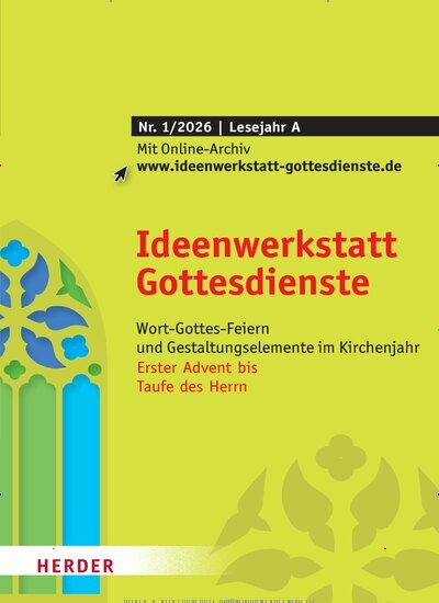 Titelbild der Ausgabe 1/2026 von Ideenwerkstatt Gottesdienste. Diese Zeitschrift und viele weitere Kunstmagazine und Kulturmagazine als Abo oder epaper bei United Kiosk online kaufen.