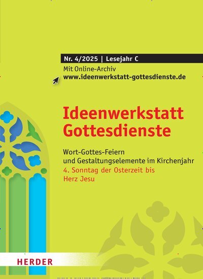 Titelbild der Ausgabe 4/2025 von Ideenwerkstatt Gottesdienste. Diese Zeitschrift und viele weitere Kunstmagazine und Kulturmagazine als Abo oder epaper bei United Kiosk online kaufen.