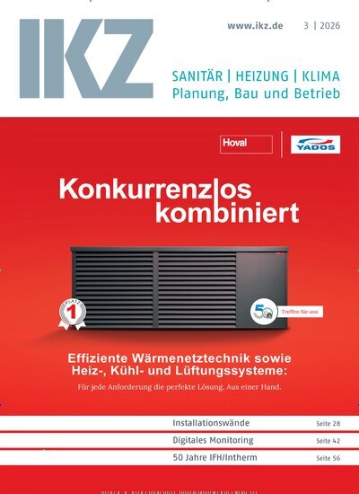 Titelbild der Ausgabe 3/2026 von IKZ Haustechnik. Diese Zeitschrift und viele weitere Architekturzeitschriften und Bauzeitschriften als Abo oder epaper bei United Kiosk online kaufen.