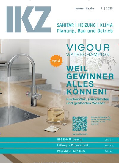 Titelbild der Ausgabe 7/2025 von IKZ Haustechnik. Diese Zeitschrift und viele weitere Architekturzeitschriften und Bauzeitschriften als Abo oder epaper bei United Kiosk online kaufen.