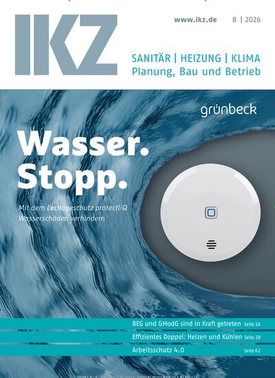 Titelbild der Ausgabe 8/2026 von IKZ Haustechnik. Diese Zeitschrift und viele weitere Architekturzeitschriften und Bauzeitschriften als Abo oder epaper bei United Kiosk online kaufen.