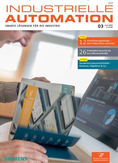 Titelbild der Ausgabe 3/2026 von Industrielle Automation. Diese Zeitschrift und viele weitere Industriemagazine und Handwerkmagazine als Abo oder epaper bei United Kiosk online kaufen.
