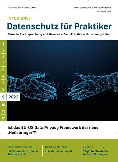 Titelbild der Ausgabe 9/2023 von Infodienst Datenschutz für Praktiker. Diese Zeitschrift und viele weitere Businessmagazine als Abo oder epaper bei United Kiosk online kaufen.