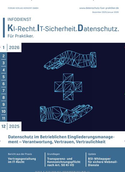 Titelbild der Ausgabe 1/2026 von Infodienst KI-Recht.IT-Sicherheit. Datenschutz. Diese Zeitschrift und viele weitere Businessmagazine als Abo oder epaper bei United Kiosk online kaufen.
