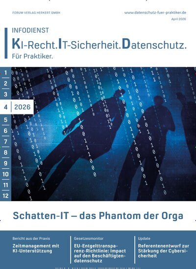 Titelbild der Ausgabe 4/2026 von Infodienst KI-Recht.IT-Sicherheit. Datenschutz. Diese Zeitschrift und viele weitere Businessmagazine als Abo oder epaper bei United Kiosk online kaufen.