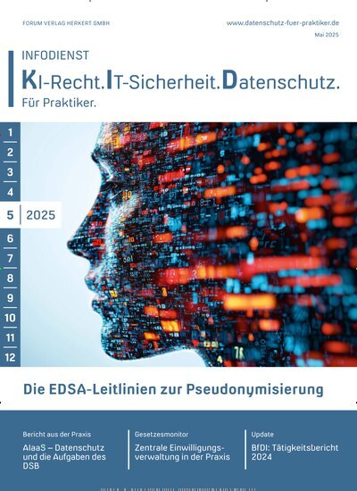 Titelbild der Ausgabe 5/2025 von Infodienst KI-Recht.IT-Sicherheit. Datenschutz. Diese Zeitschrift und viele weitere Businessmagazine als Abo oder epaper bei United Kiosk online kaufen.