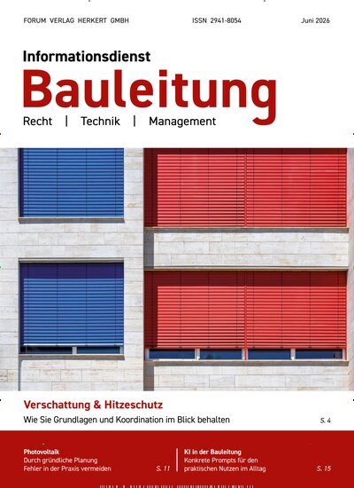 Titelbild der Ausgabe 6/2026 von Informationsdienst Bauleitung. Diese Zeitschrift und viele weitere Architekturzeitschriften und Bauzeitschriften als Abo oder epaper bei United Kiosk online kaufen.