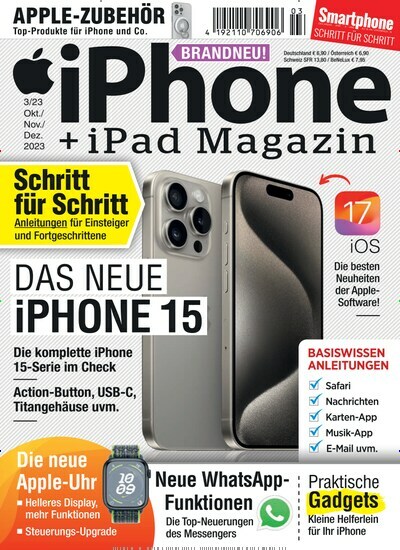 Titelbild der Ausgabe 3/2023 von iPhone & iPad Magazin. Diese Zeitschrift und viele weitere Audiomagazine, Filmmagazine und Fotozeitschriften als Abo oder epaper bei United Kiosk online kaufen.