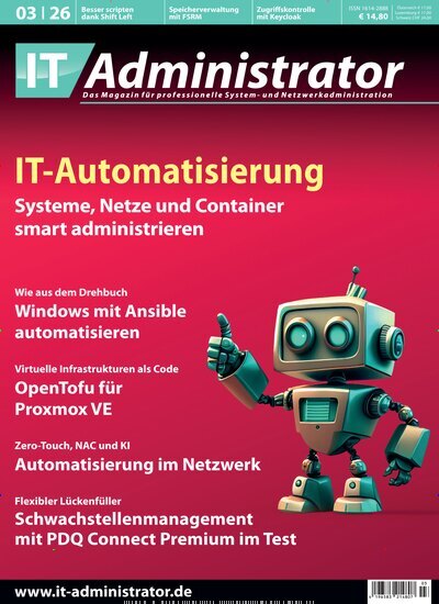 Titelbild der Ausgabe 3/2026 von IT Administrator. Diese Zeitschrift und viele weitere Computerzeitschriften, Tabletmagazine und Smartphonemagazine als Abo oder epaper bei United Kiosk online kaufen.