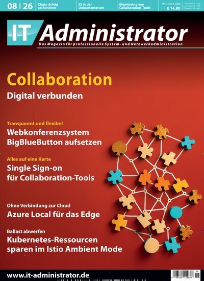 Titelbild der Ausgabe 8/2026 von IT Administrator. Diese Zeitschrift und viele weitere Computerzeitschriften, Tabletmagazine und Smartphonemagazine als Abo oder epaper bei United Kiosk online kaufen.