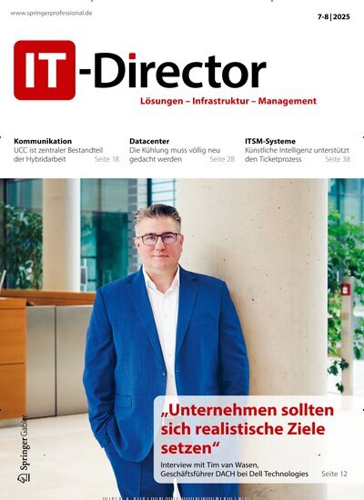 Titelbild der Ausgabe 7/2025 von IT-Director. Diese Zeitschrift und viele weitere Businessmagazine als Abo oder epaper bei United Kiosk online kaufen.