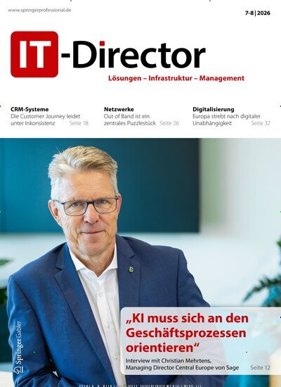 Titelbild der Ausgabe 7/2026 von IT-Director. Diese Zeitschrift und viele weitere Businessmagazine als Abo oder epaper bei United Kiosk online kaufen.